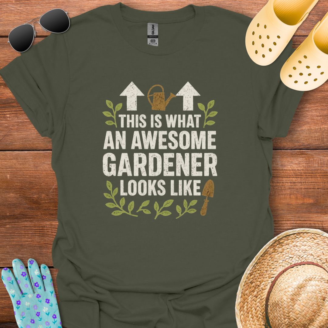 Awesome Gardener T - Shirt