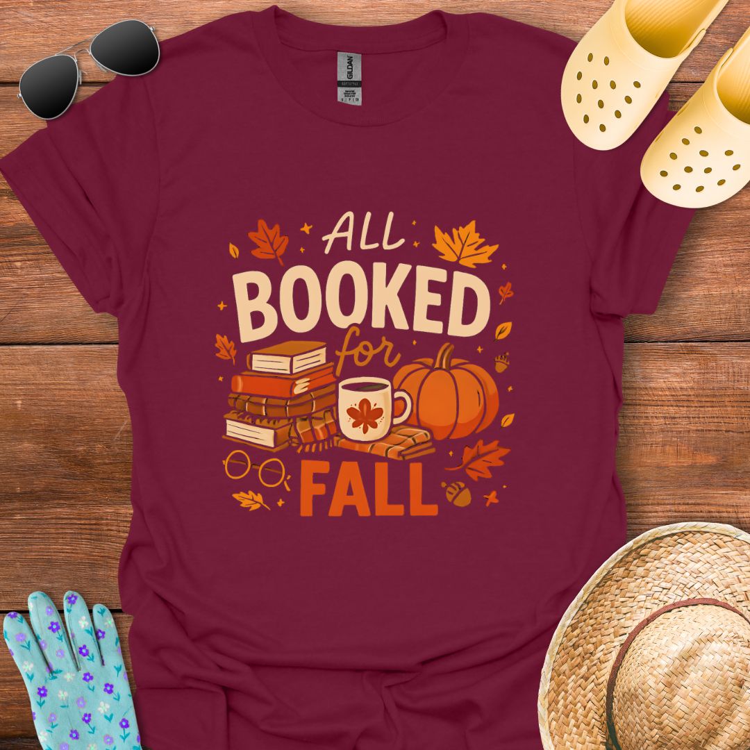 All Booked for Fall T - Shirt