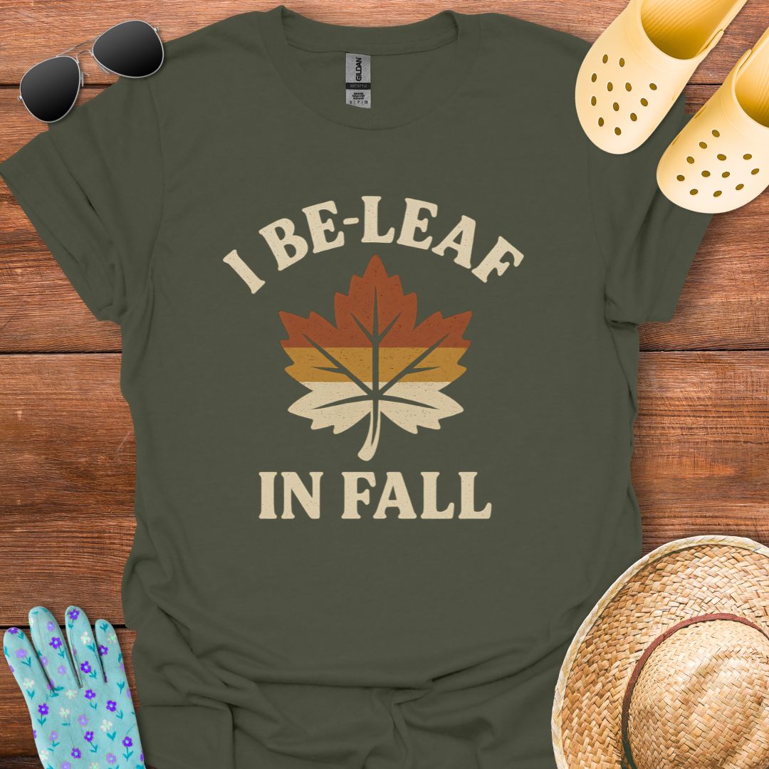 I Be - Leaf in Fall T - Shirt