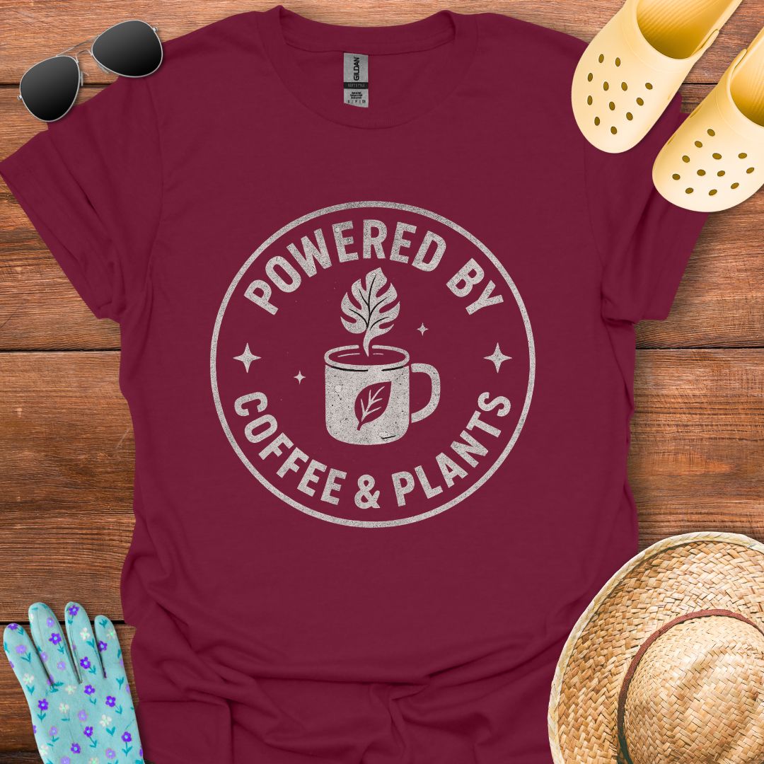 Powered by Coffee & Plants T - Shirt