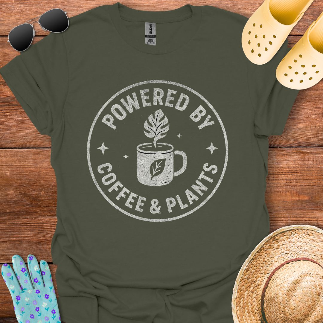 Powered by Coffee & Plants T - Shirt