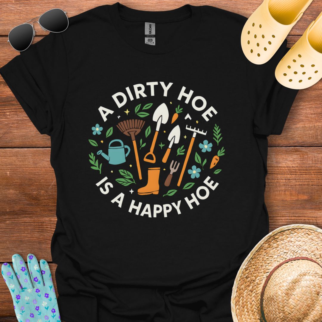 Happy Hoe T - Shirt