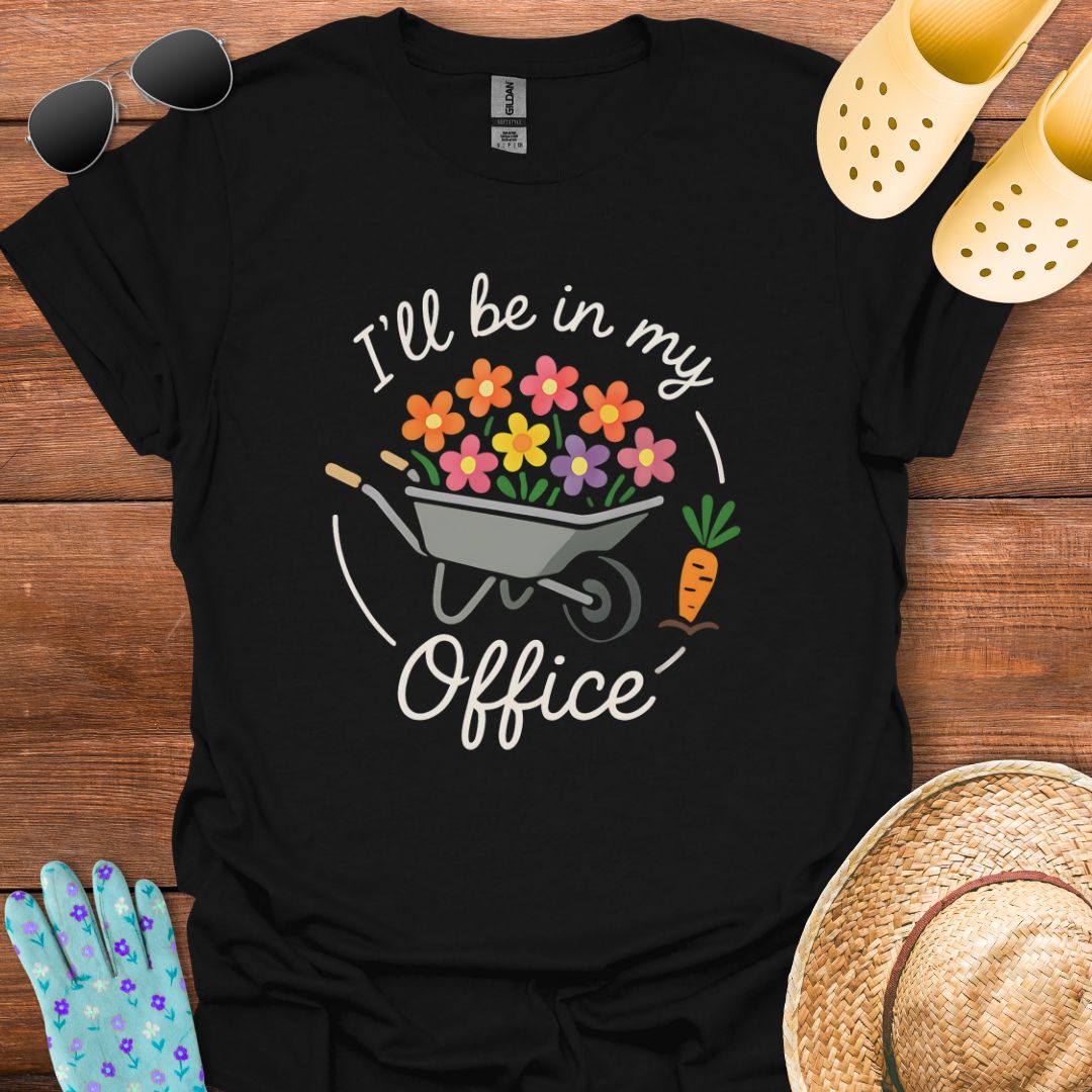 In my Office T - Shirt