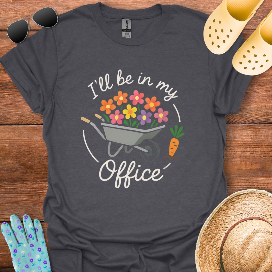 In my Office T - Shirt