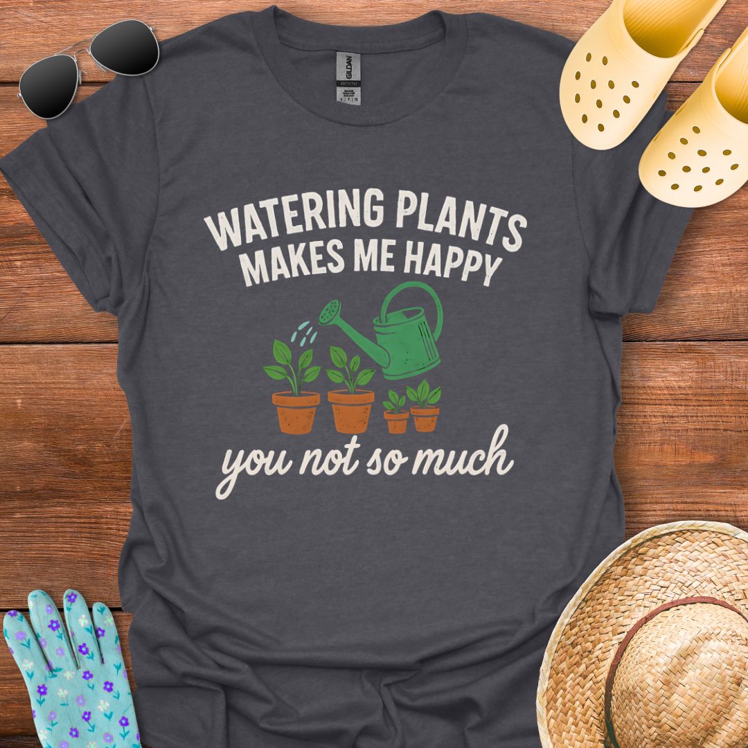 Watering Plants T - Shirt