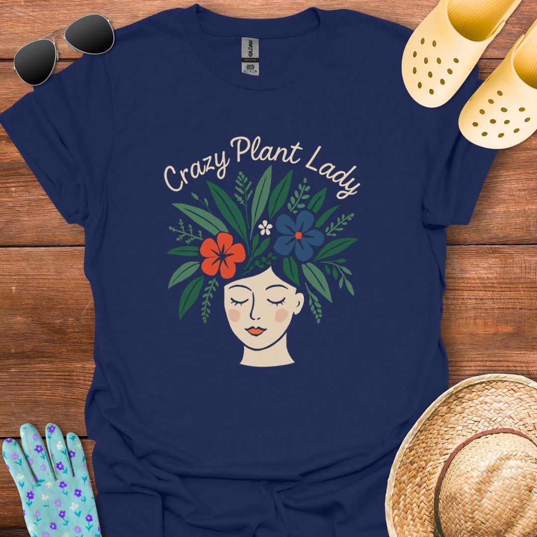Crazy Plant Lady T - Shirt