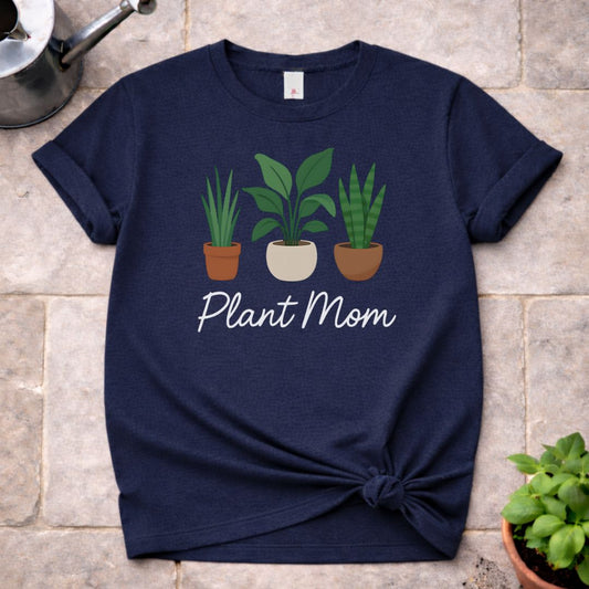 Plant Mom T-Shirt