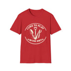 I Like to Play T-Shirt