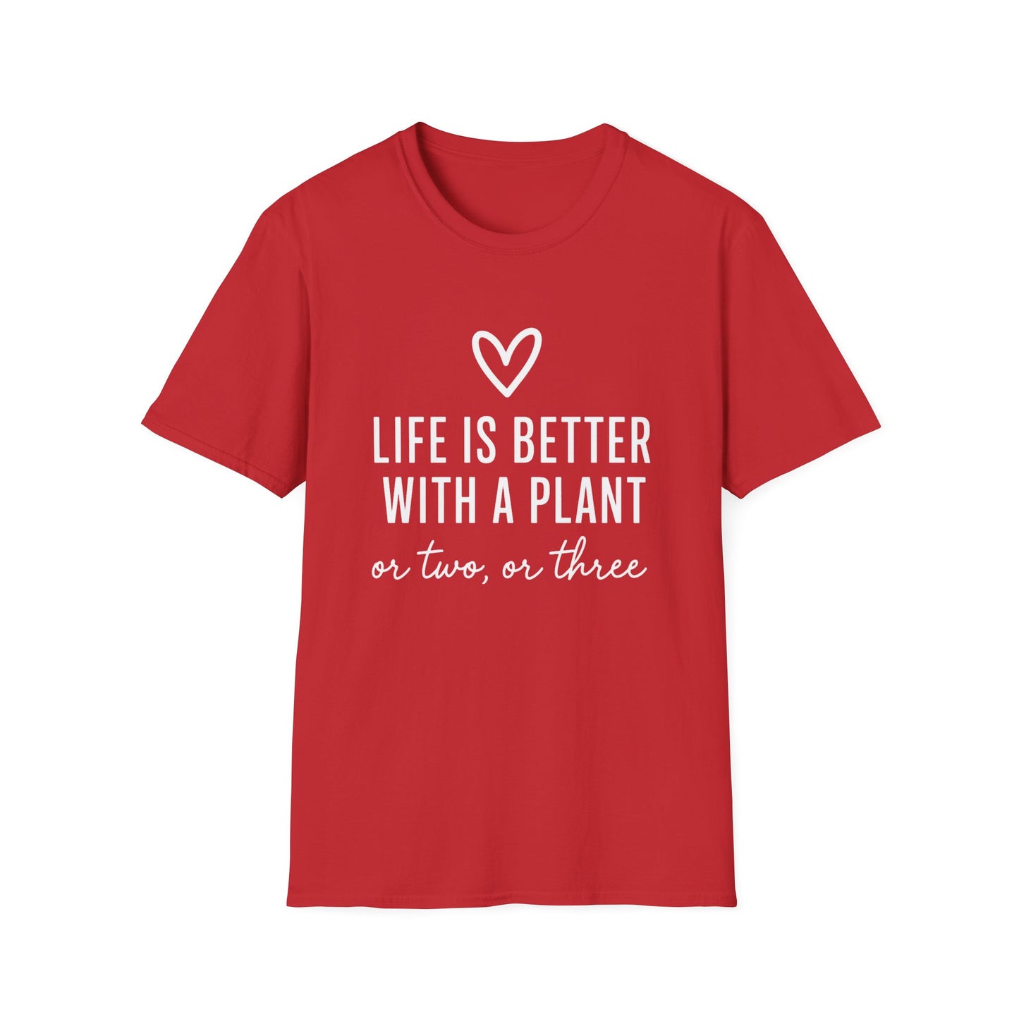Better with a Plant T-Shirt