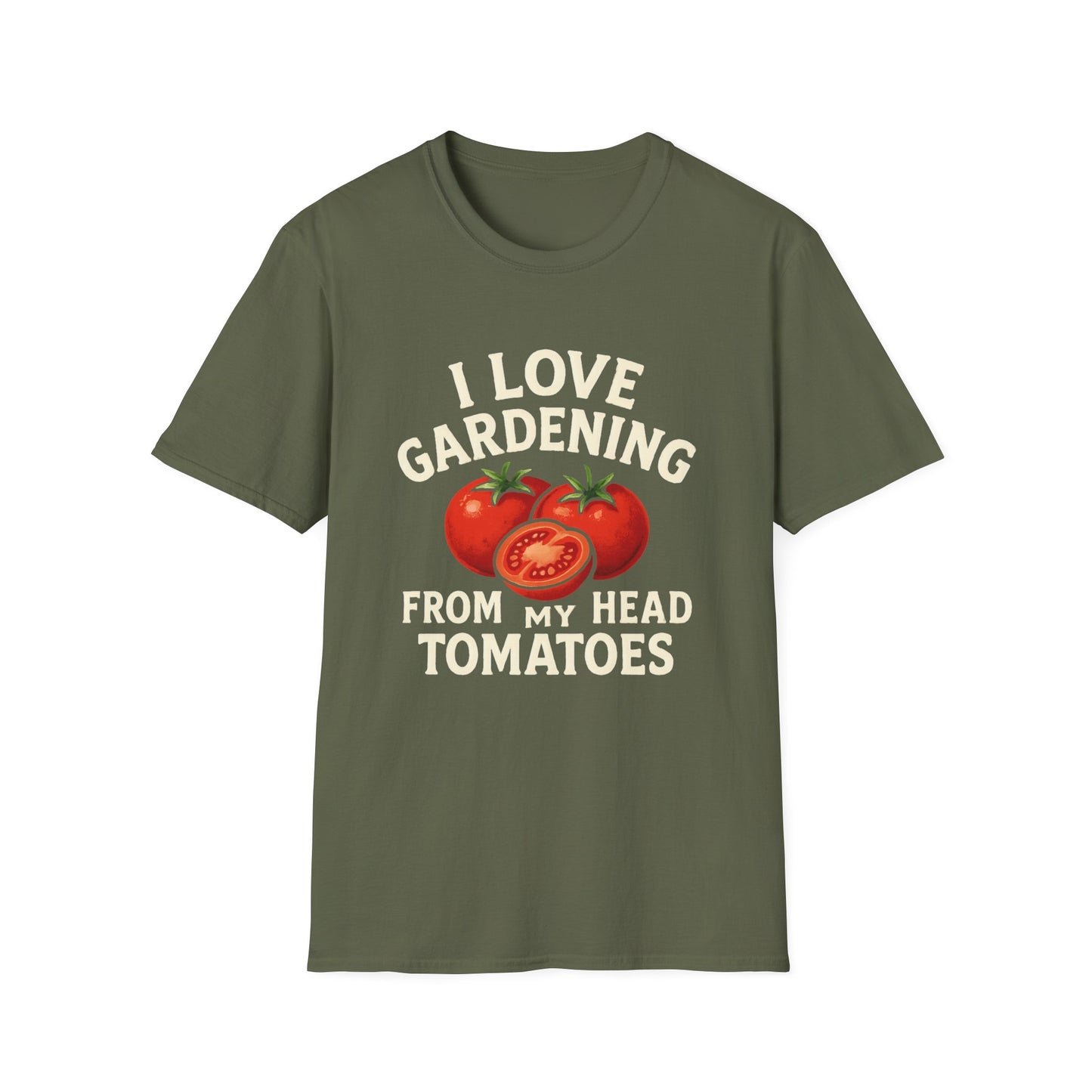 I Love Gardening From My Head Tomatoes T-Shirt