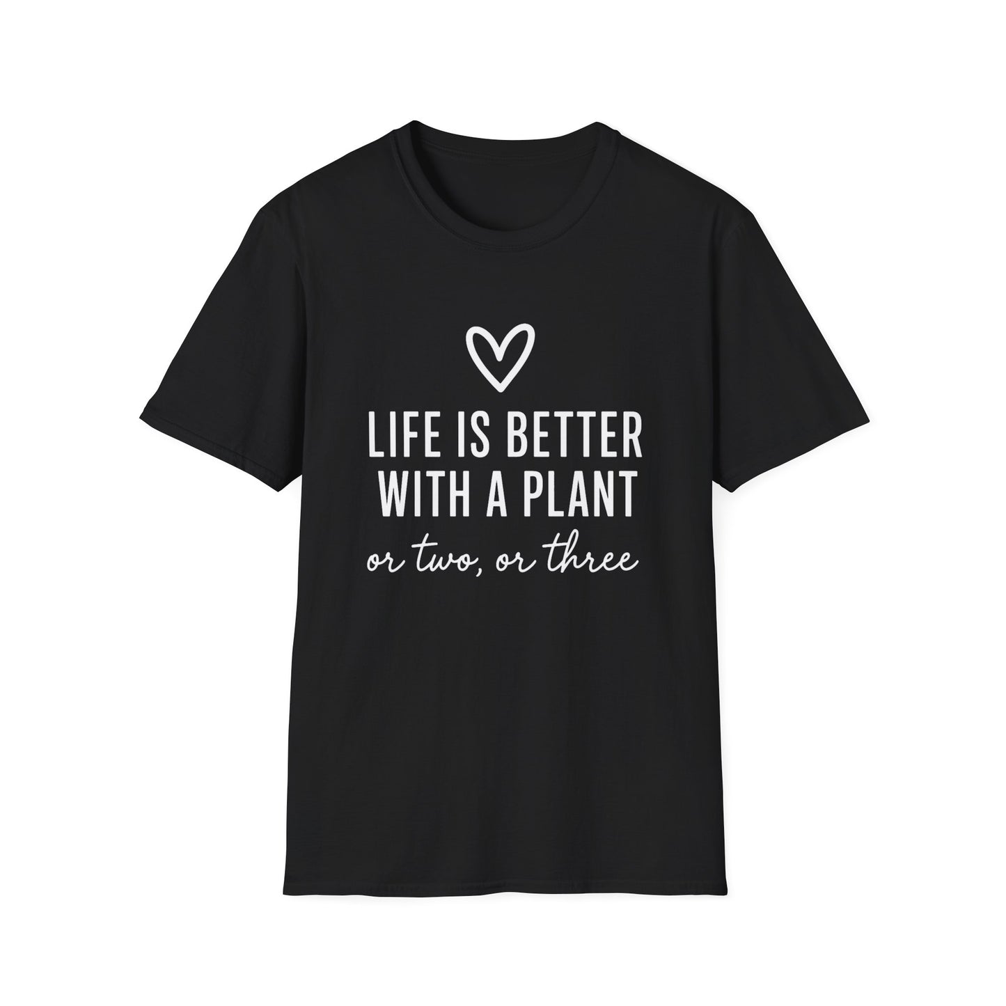 Better with a Plant T-Shirt