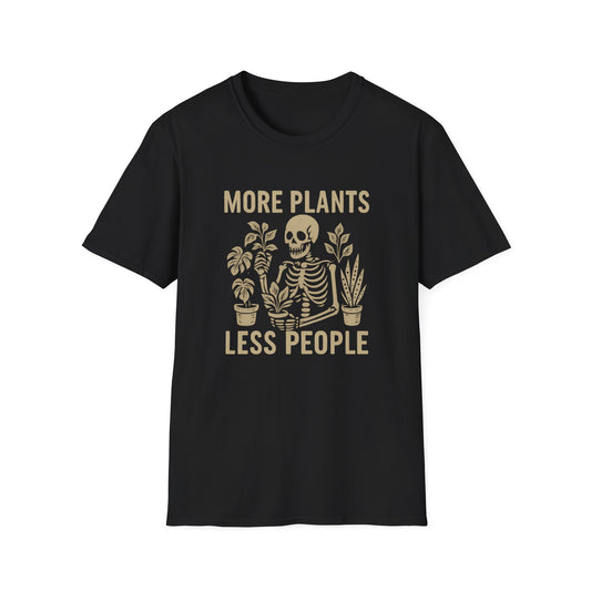 More Plants Less People T-Shirt