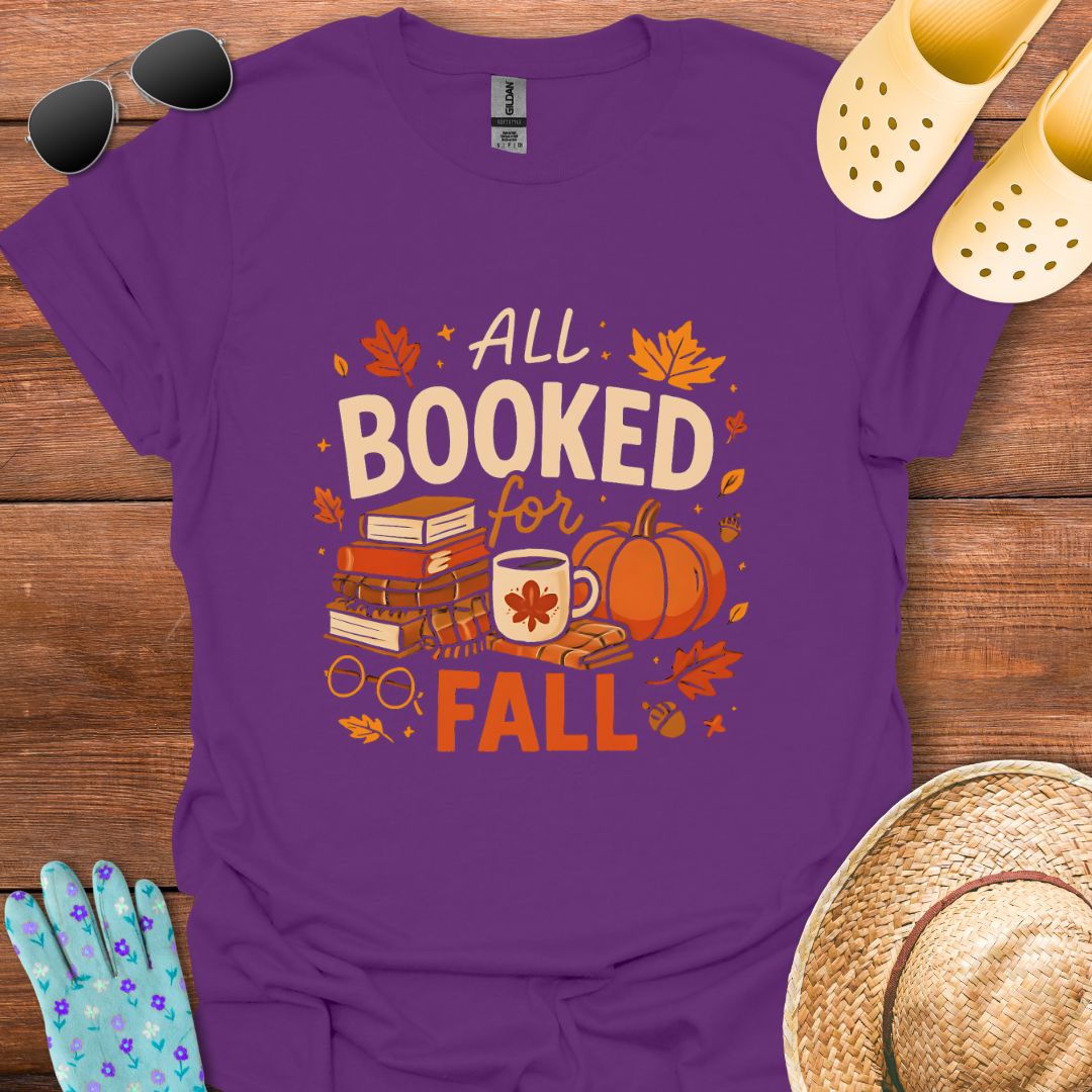 All Booked for Fall T - Shirt