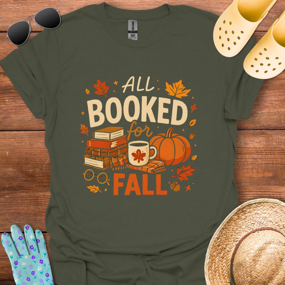 All Booked for Fall T - Shirt