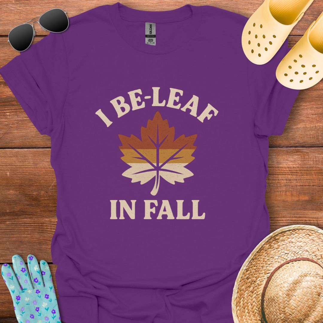 I Be - Leaf in Fall T - Shirt