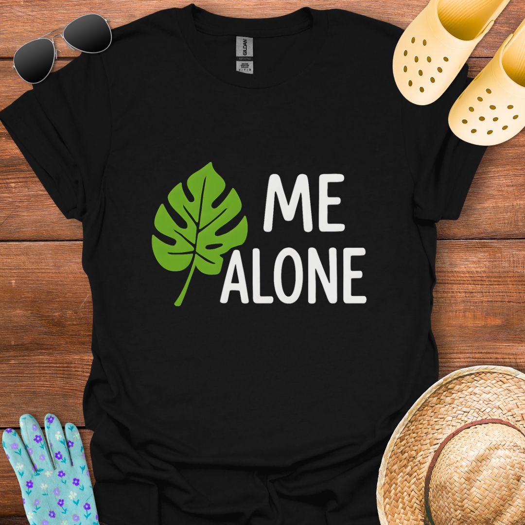 Leaf me Alone T - Shirt