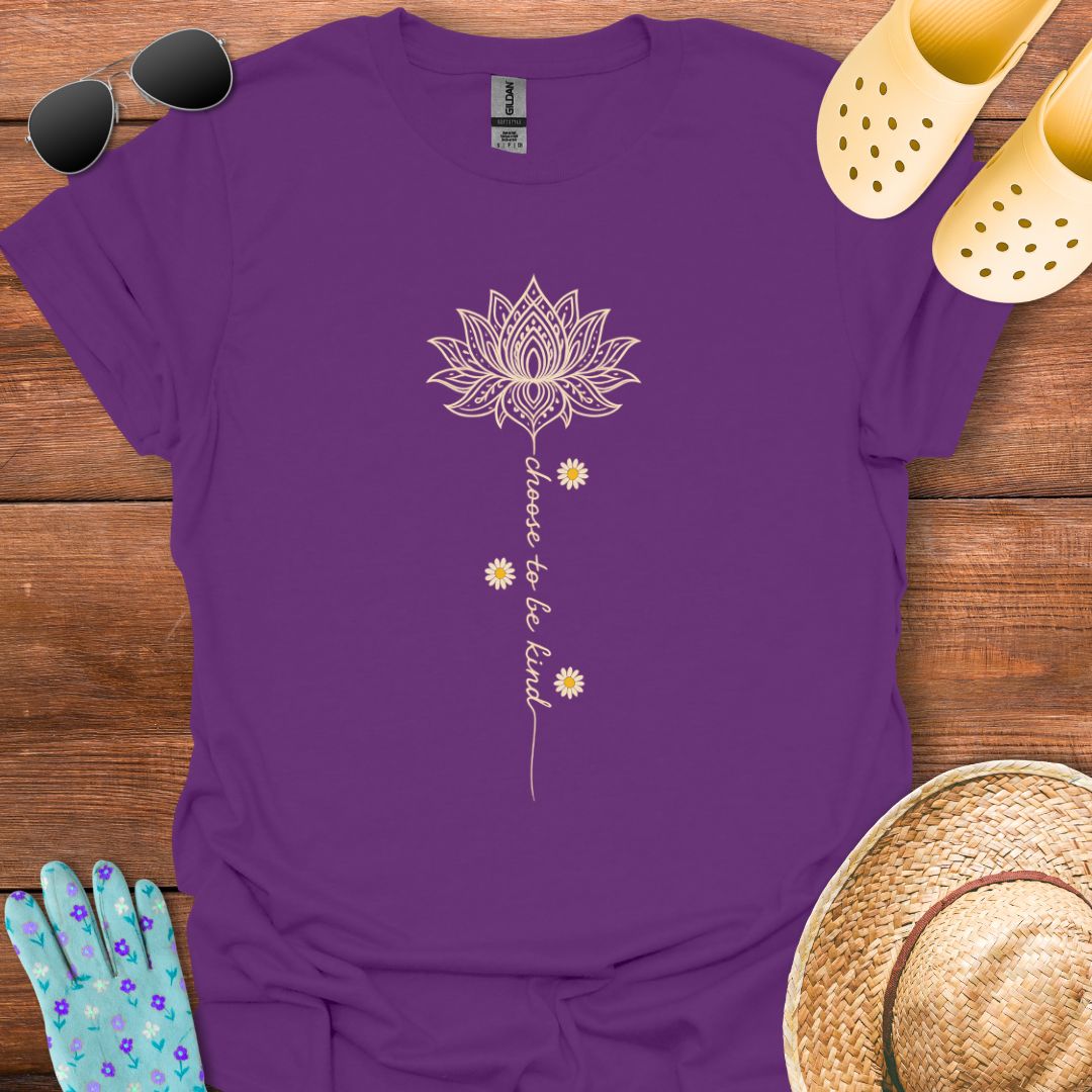 Choose to be Kind T - Shirt