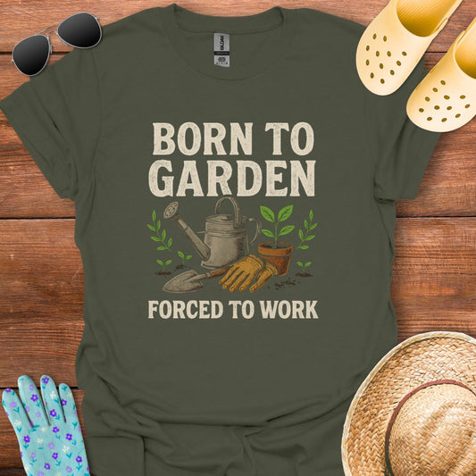 Born to Garden T - Shirt