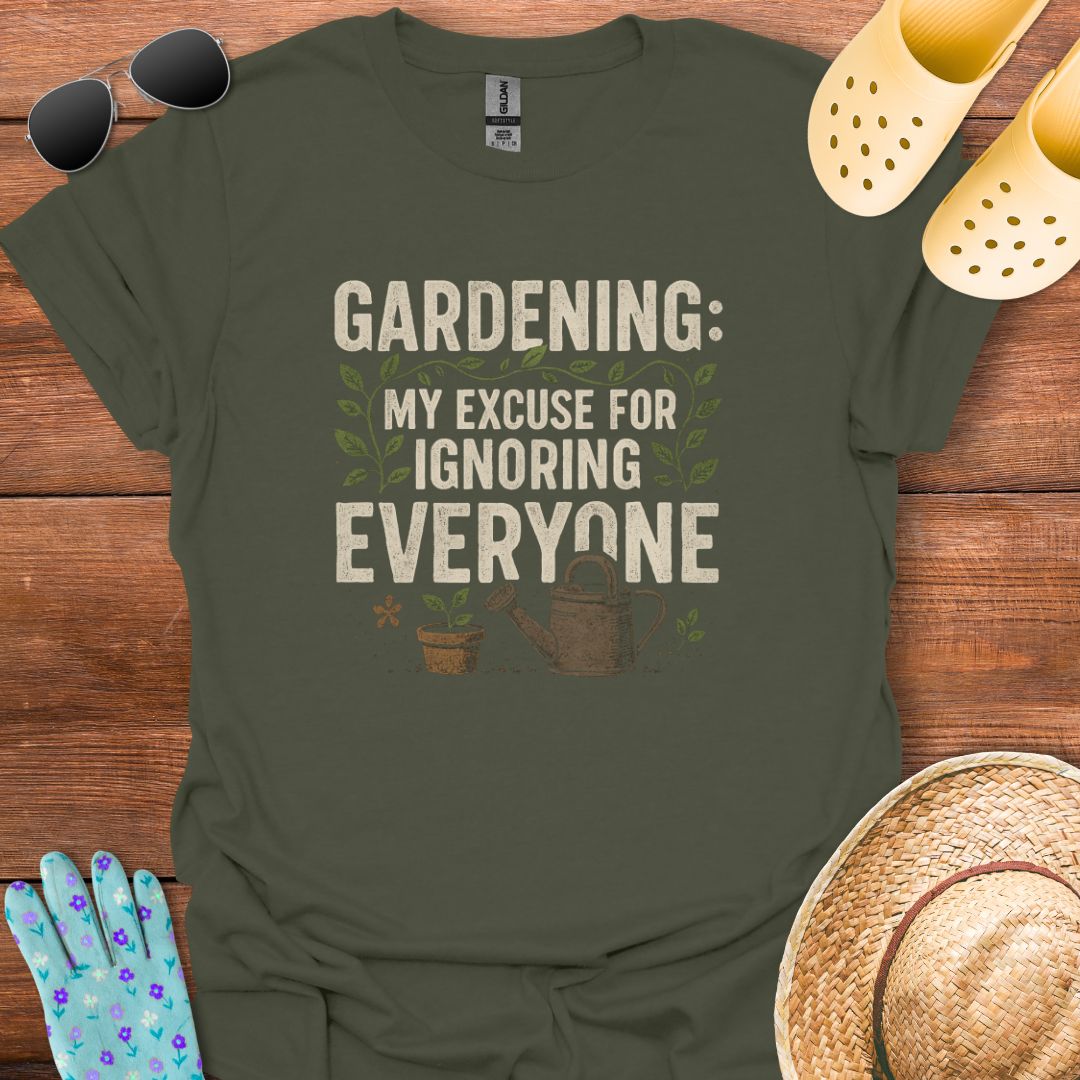 Gardening T - Shirt