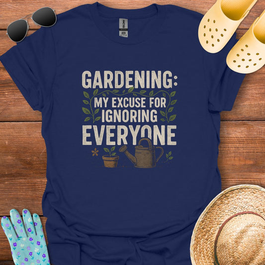 Gardening T - Shirt