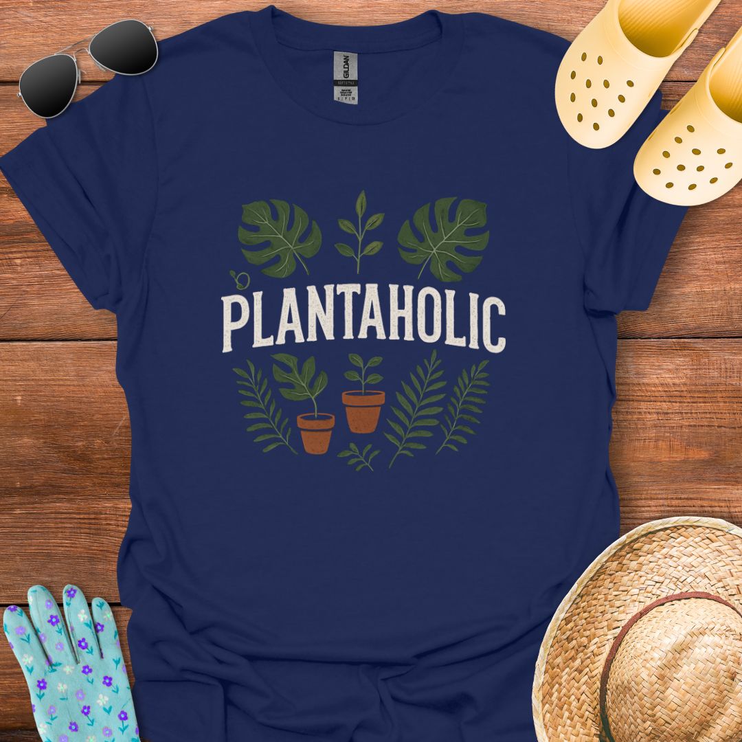 Plantaholic T - Shirt