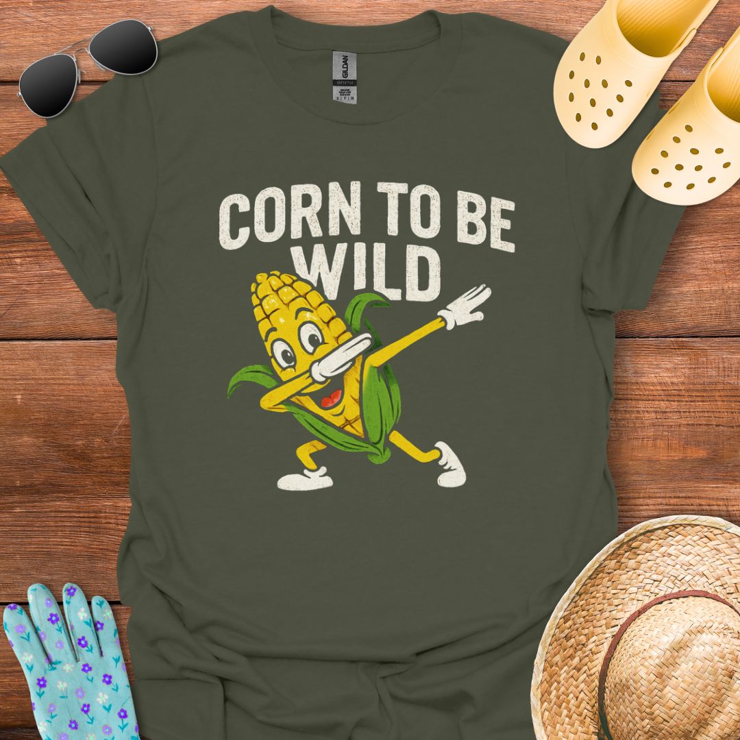 Corn to be Wild T - Shirt