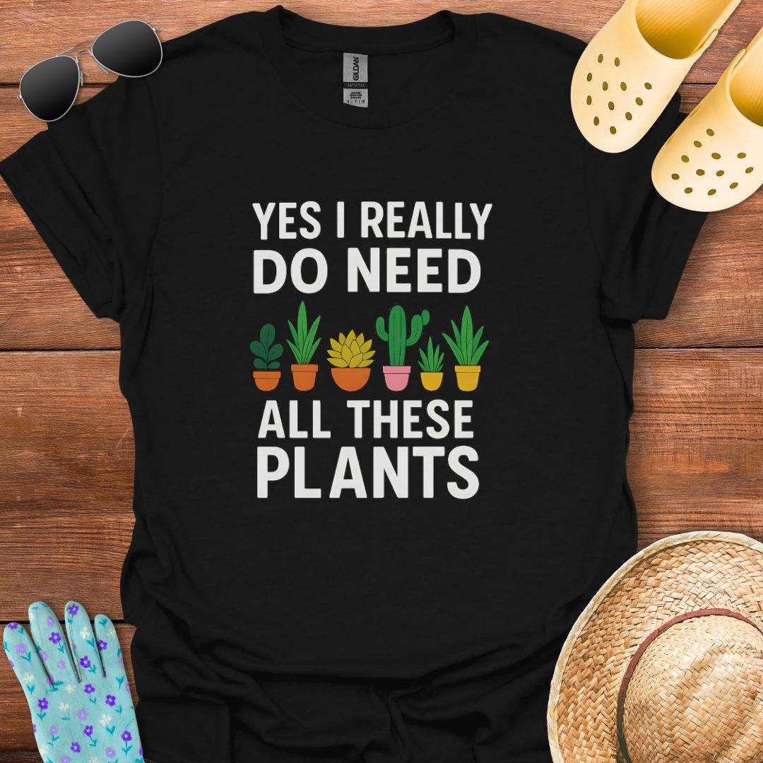 All these Plants T - Shirt