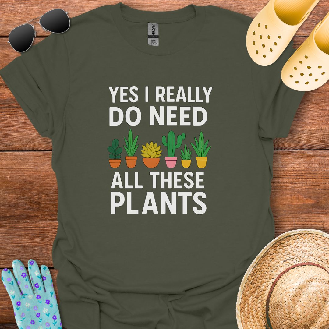 All these Plants T - Shirt