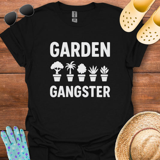 Garden Gangster  T - Shirt