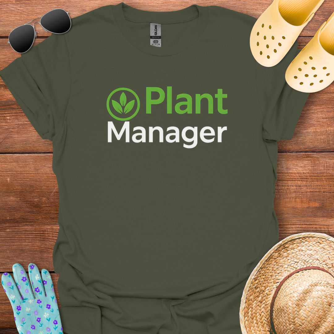 Plant Manager T - Shirt