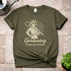 Gardening T-Shirt