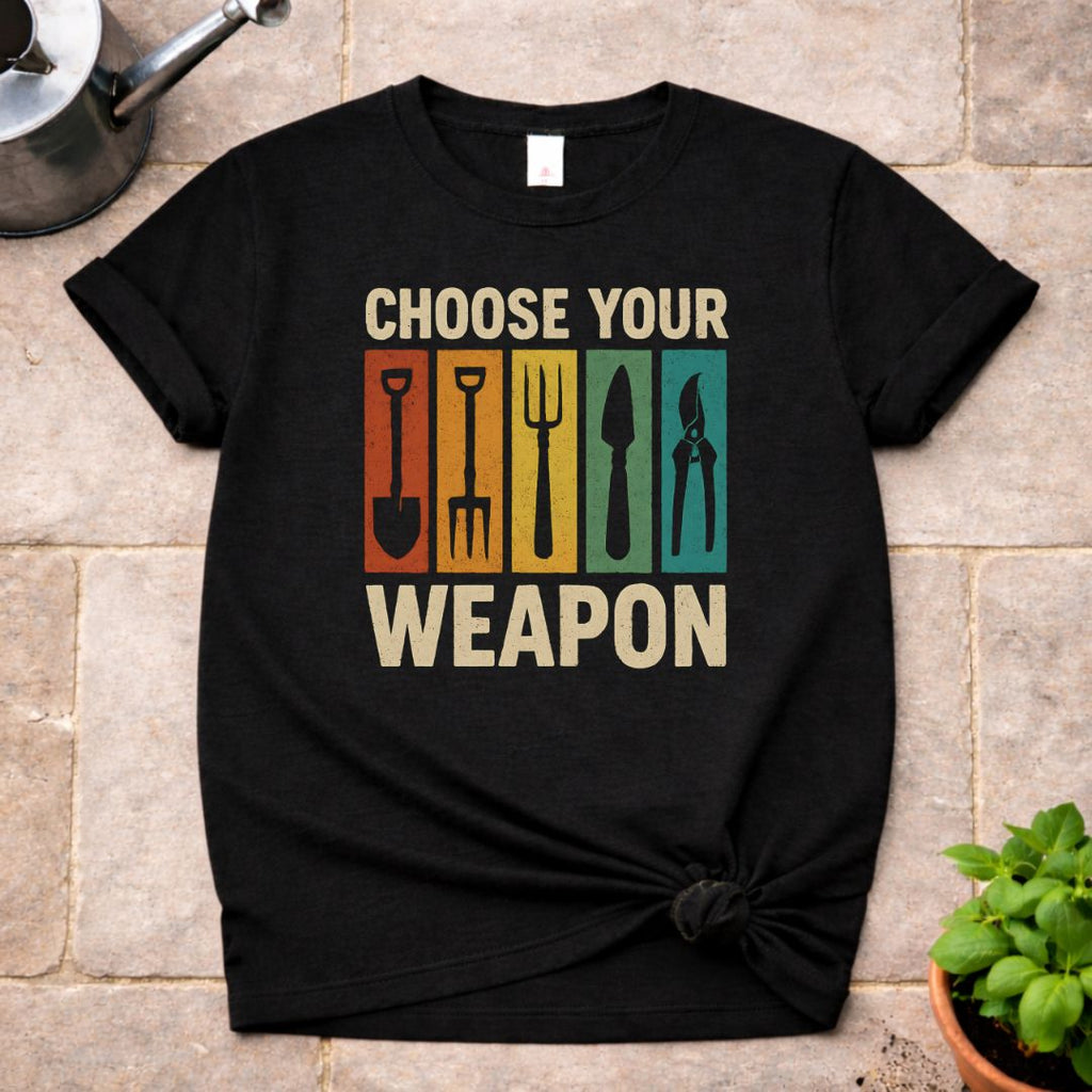 Choose your Weapon T-Shirt