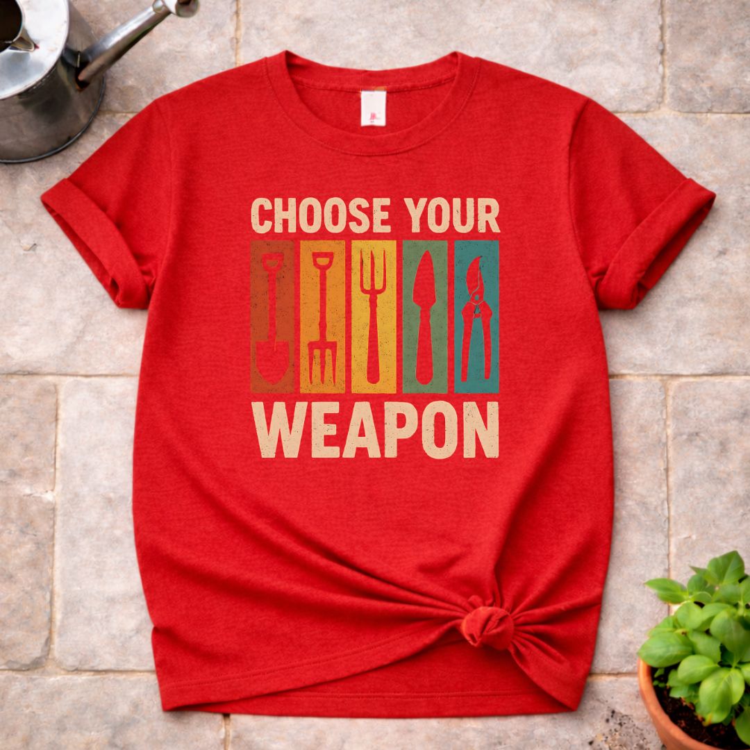 Choose your Weapon T-Shirt