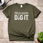 Dig It T-Shirt