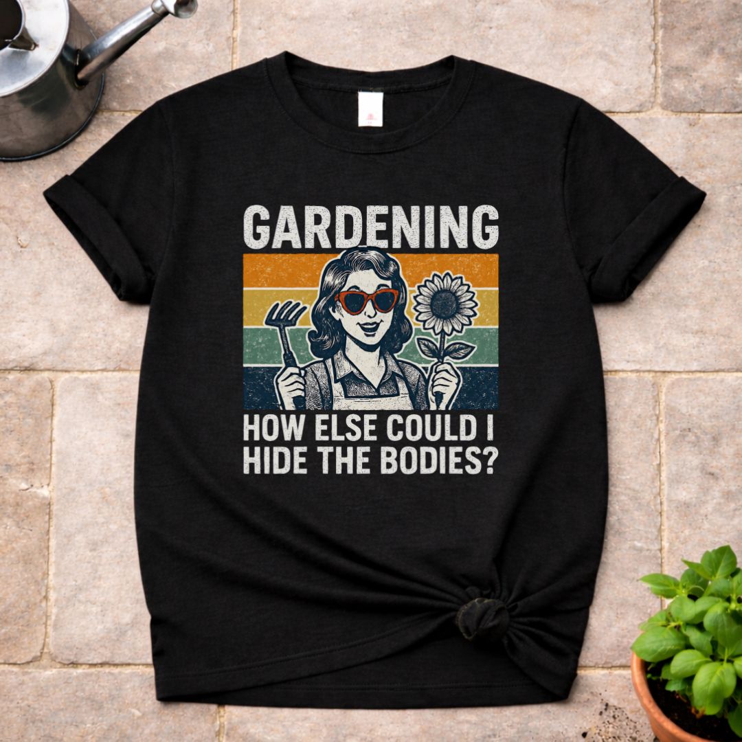 Gardening T-Shirt