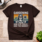 Gardening T-Shirt