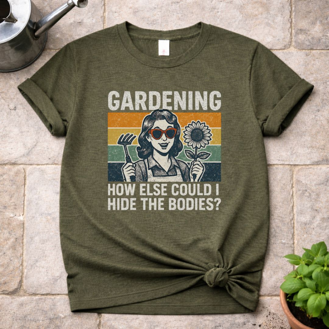 Gardening T-Shirt