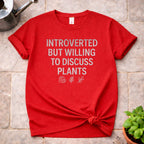 Discuss Plants T-Shirt