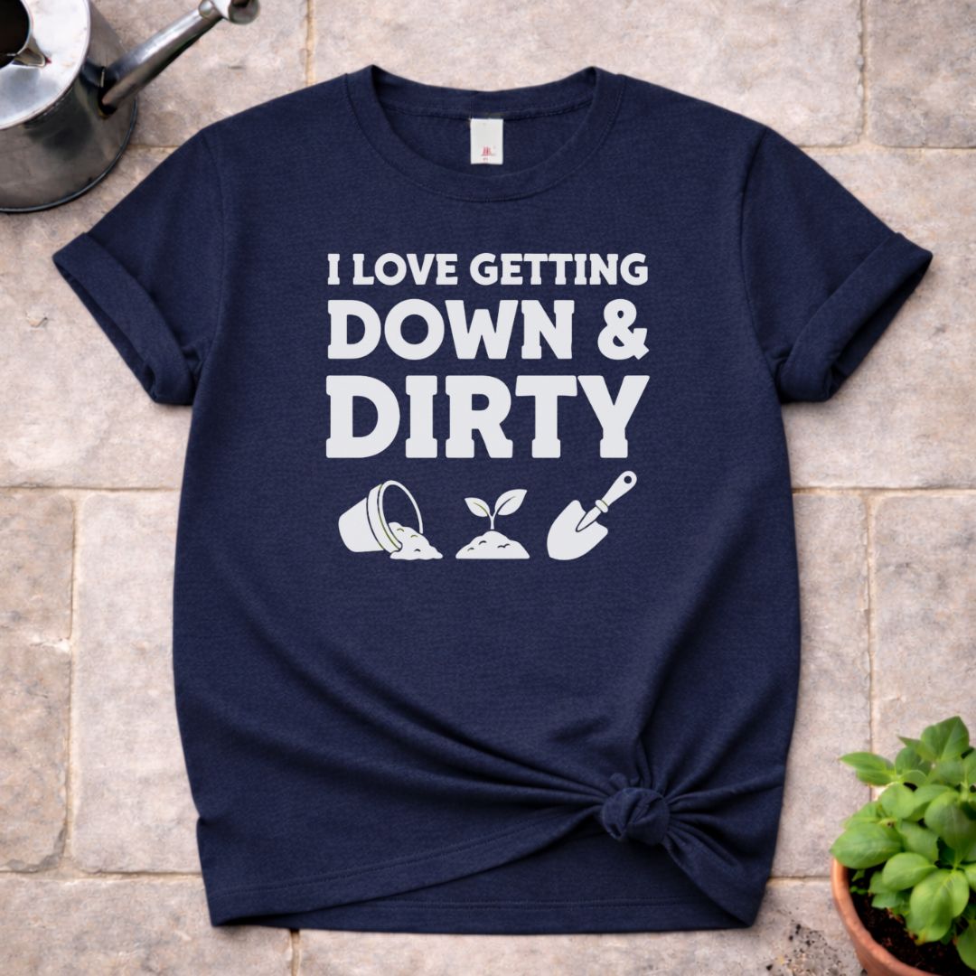 Down & Dirty T-Shirt