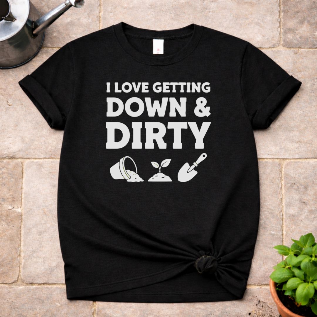Down & Dirty T-Shirt