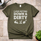 Down & Dirty T-Shirt