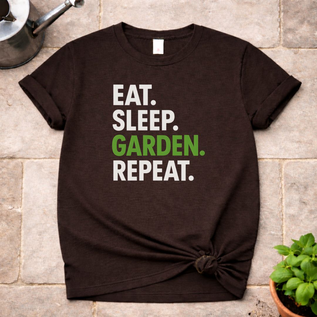 Eat. Sleep. Garden. Repeat. T-Shirt