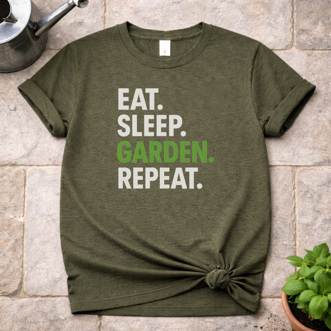 Eat. Sleep. Garden. Repeat. T-Shirt