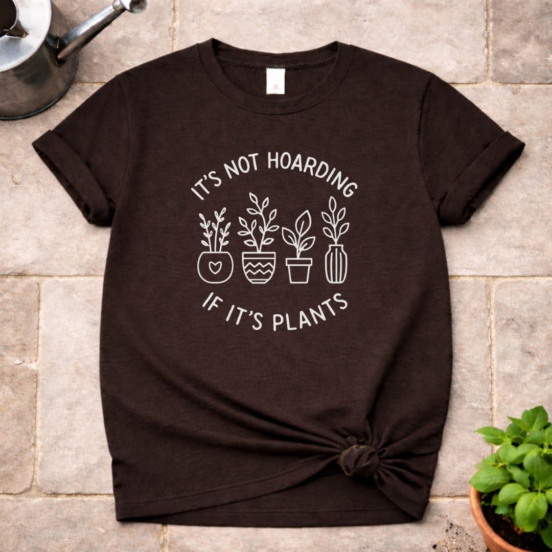 It's not Hoarding T-Shirt