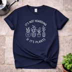 It's not Hoarding T-Shirt
