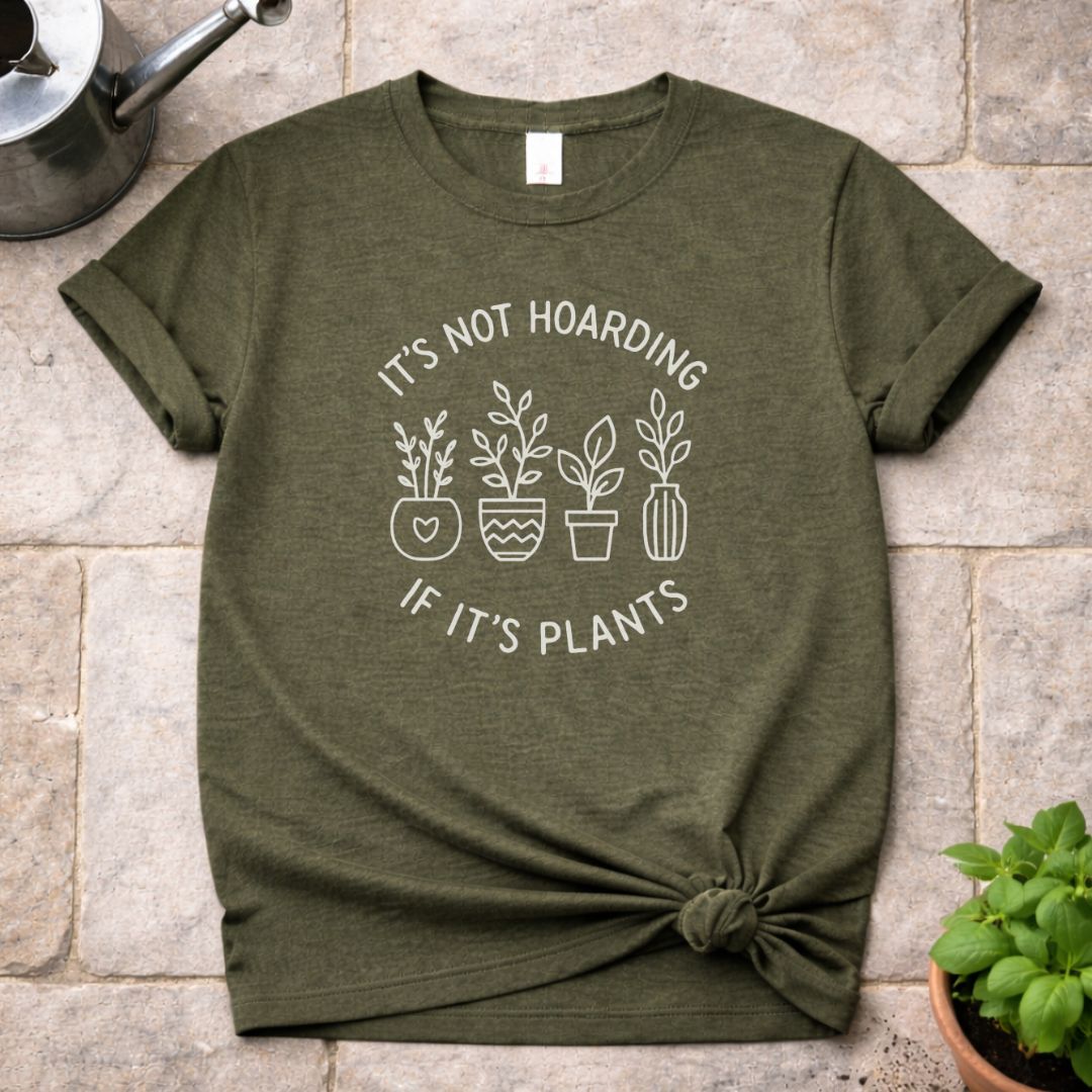 It's not Hoarding T-Shirt