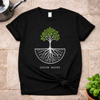 Grow More T-Shirt