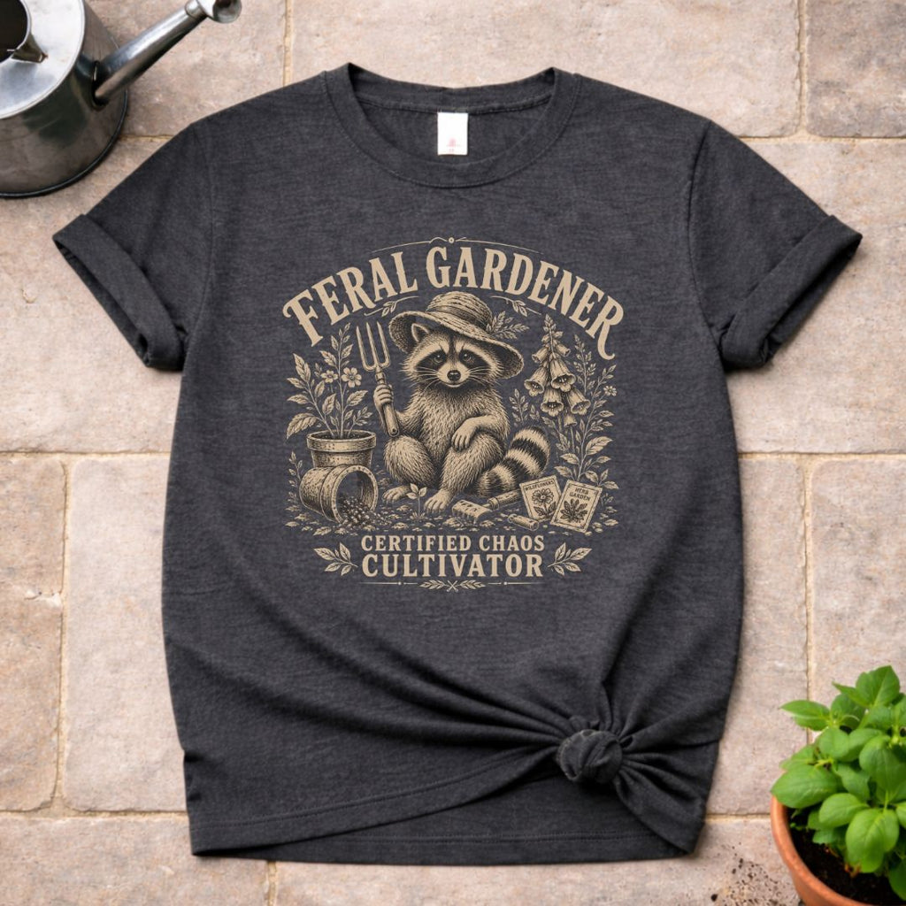 Feral Gardener T-Shirt
