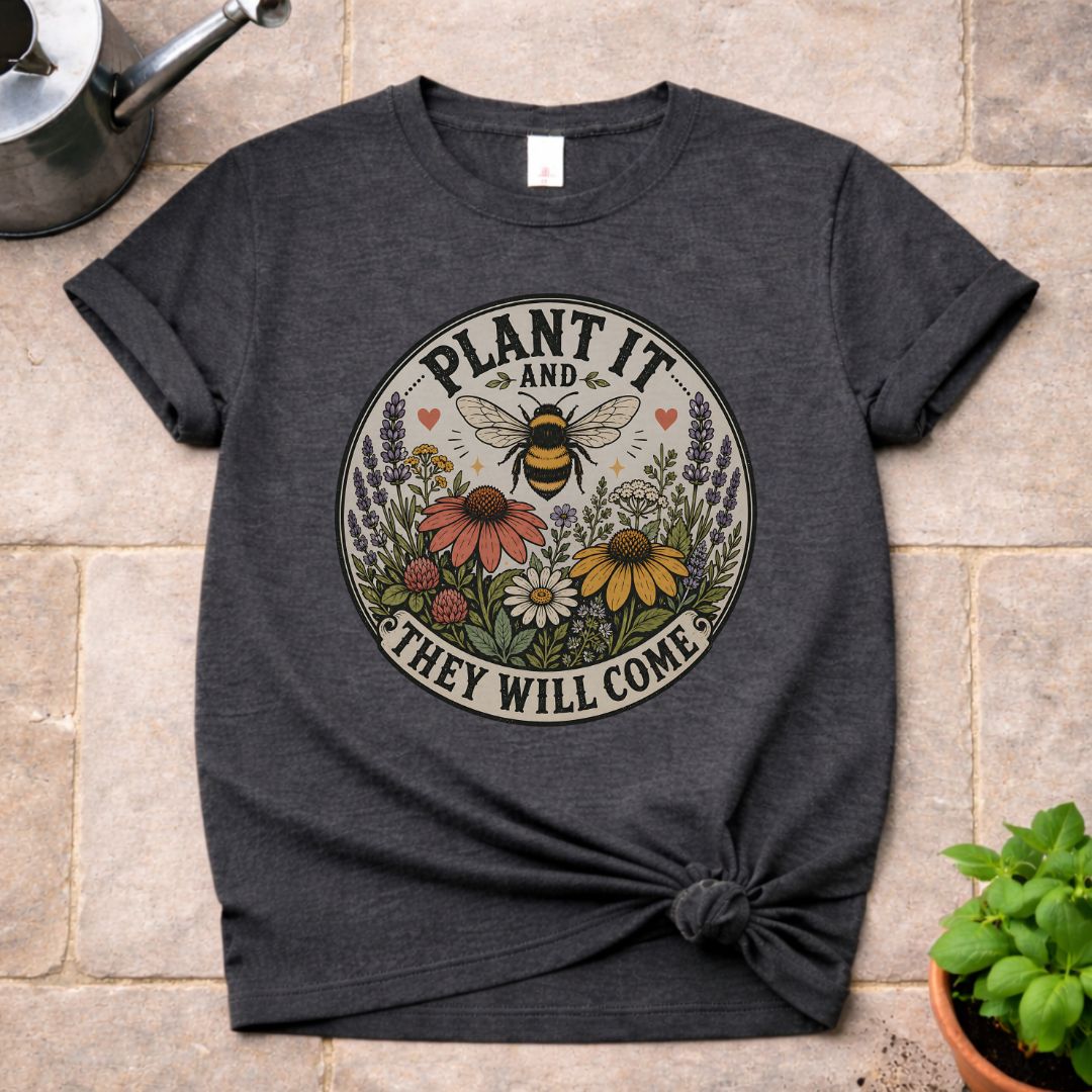 Plant It T-Shirt
