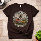 Plant It T-Shirt